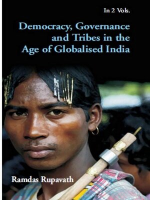 cover image of Democracy, Development and Tribes In India